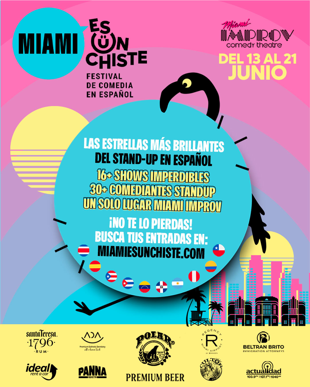«MIAMI ES UN CHISTE», EL PRIMER FESTIVAL INTERNACIONAL DE COMEDIA EN ESPAÑOL EN EE. UU., LLEGA DEL 13 AL 21 DE JUNIO AL MIAMI IMPROV COMEDY THEATRE