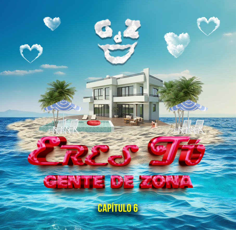 GENTE DE ZONA ESTRENA SU NUEVO SENCILLO “ERES TU” UN HIMNO LISTO PARA BAILAR ESTE VERANO