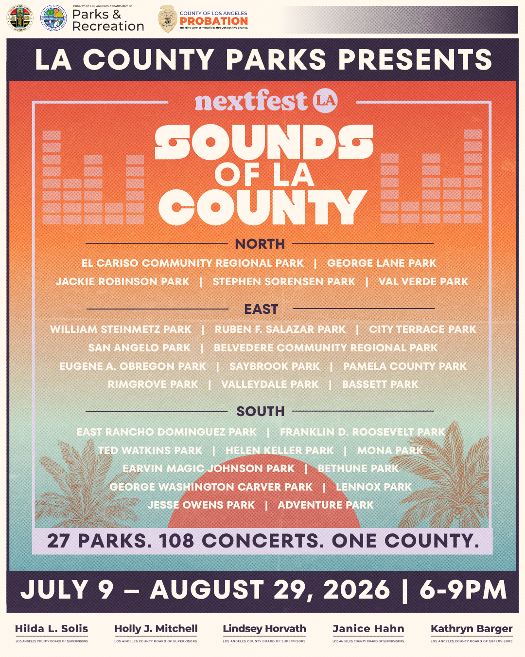 SOUNDS OF LA COUNTY 27 PARQUES. 108 CONCIERTOS. UN SOLO CONDADO.