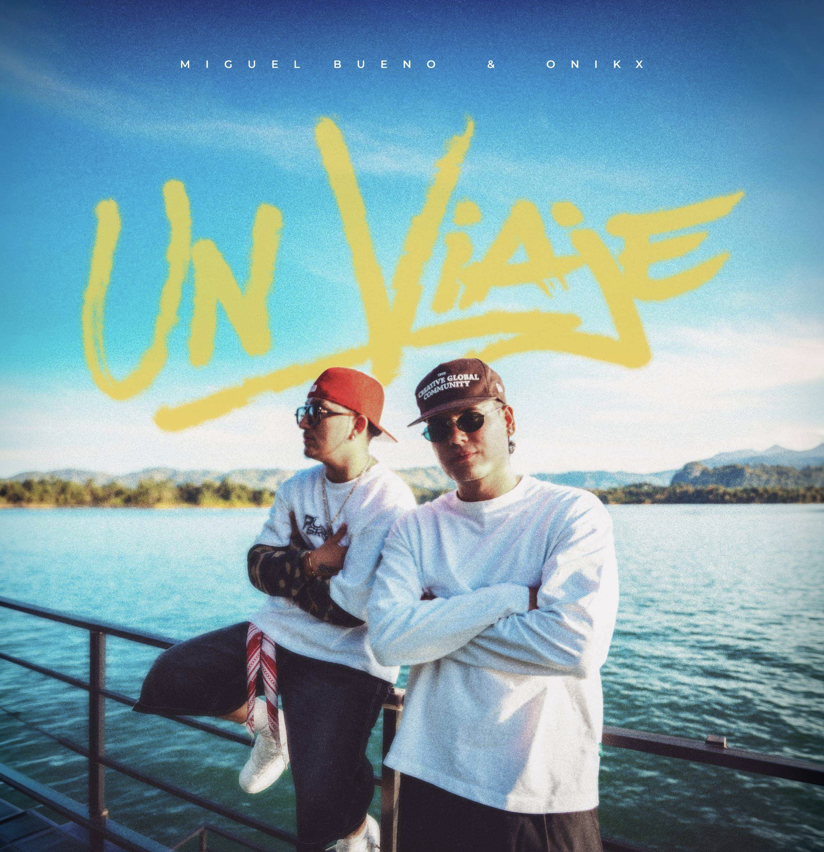 MIGUEL BUENO Y ONIKX PRESENTAN “UN VIAJE”, UNA NUEVA APUESTA POR EL AFROBEAT ROMÁNTICO